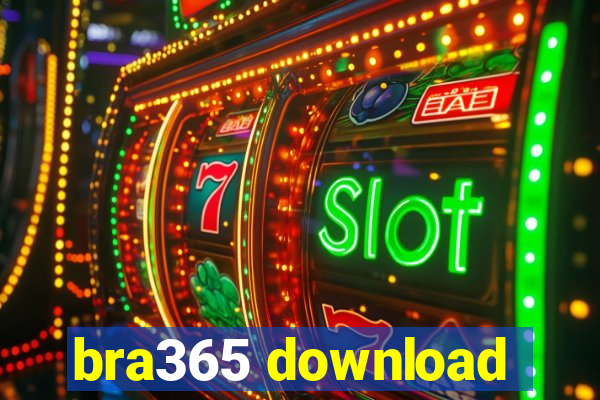 bra365 download